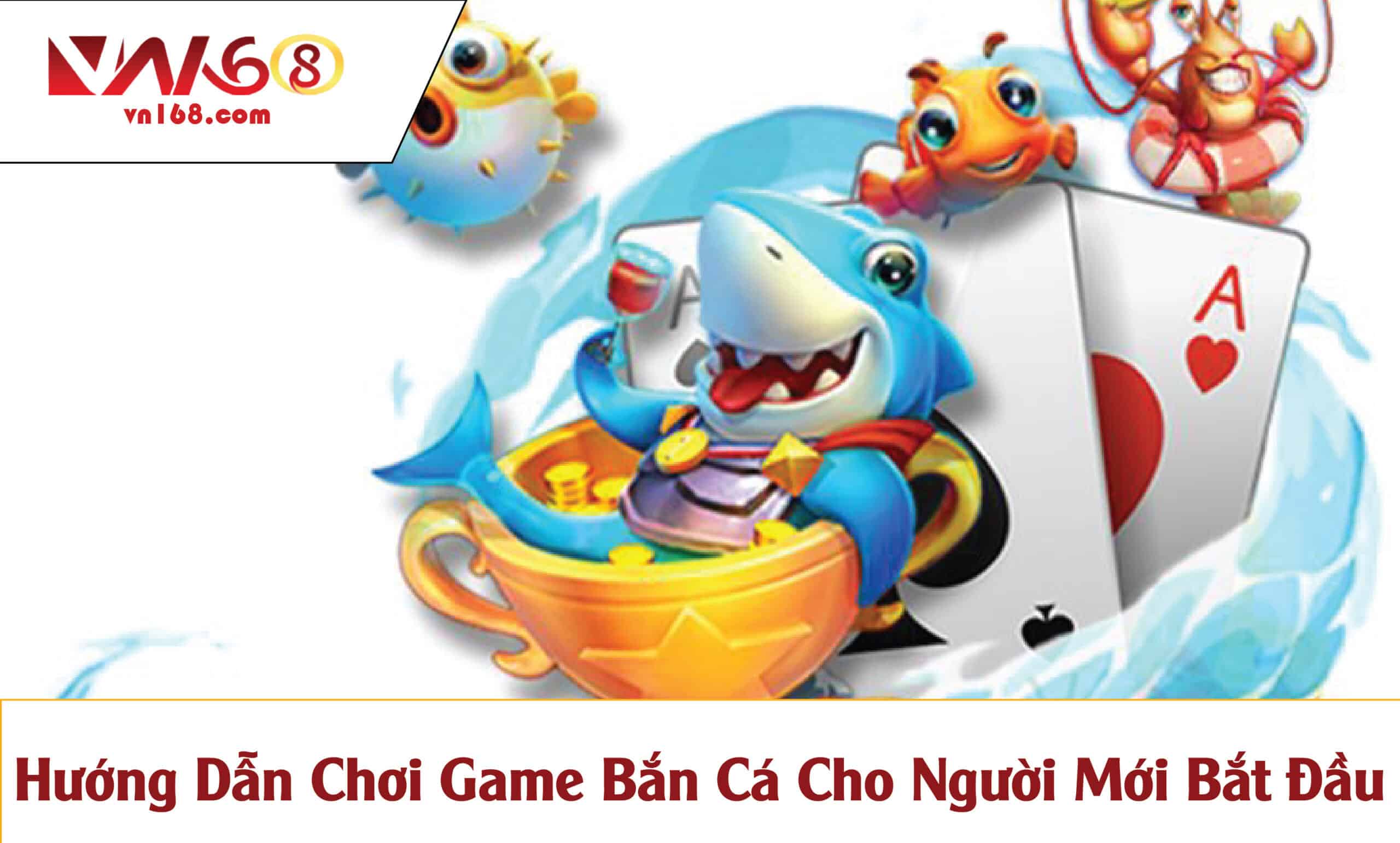 Hướng Dẫn Chơi Game Bắn Cá Cho Người Mới Bắt Đầu